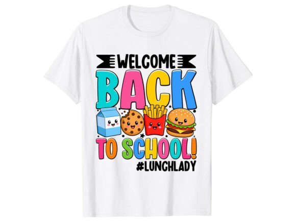 Lunch Lady Back to School T-Shirt Design